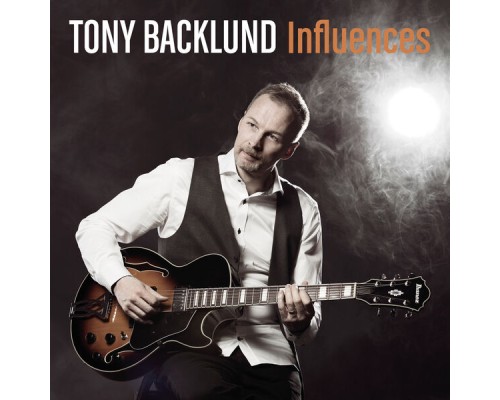 tony backlund - Influences