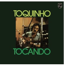 toquinho - Tocando