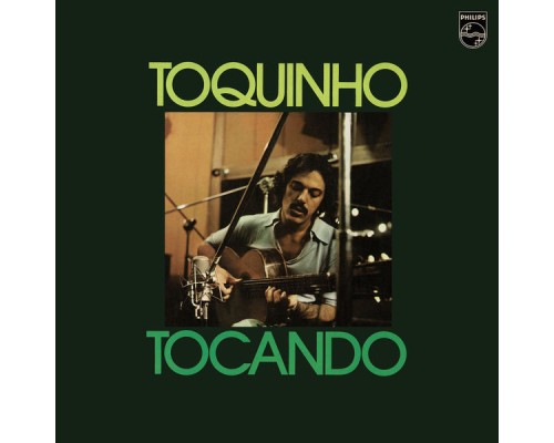 toquinho - Tocando