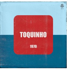 toquinho - Toquinho (1970)