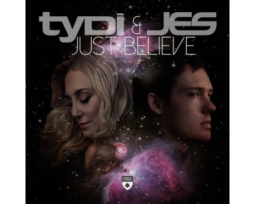 tyDi and JES - Just Believe