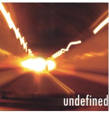 unDefined - self-titled