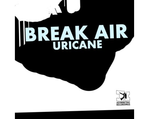 uricane - Break Air