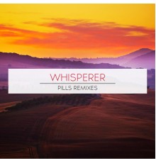 wHispeRer - Pills Remixes