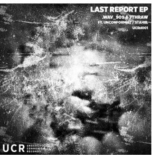 .wav 909 & 7thRaw - Last Report EP
