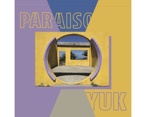 yuk. - Paraiso