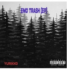 yurikko - emo trash