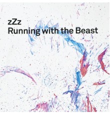 zZz - Running With The Beast